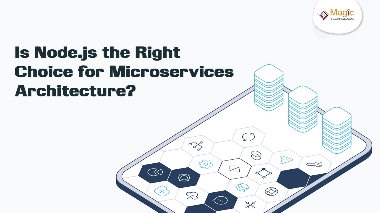 Is Node.js the Right Choice for Micro services Architecture?