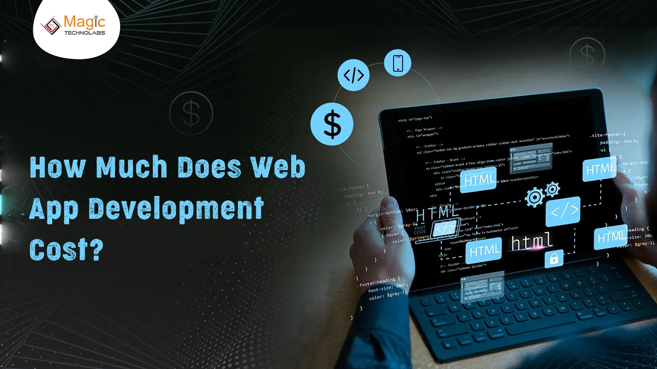 How Much Does Web App Development Cost?